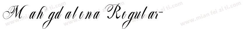 Mahgdalena Regular字体转换